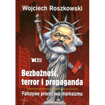 Bezbożność, terror i propaganda