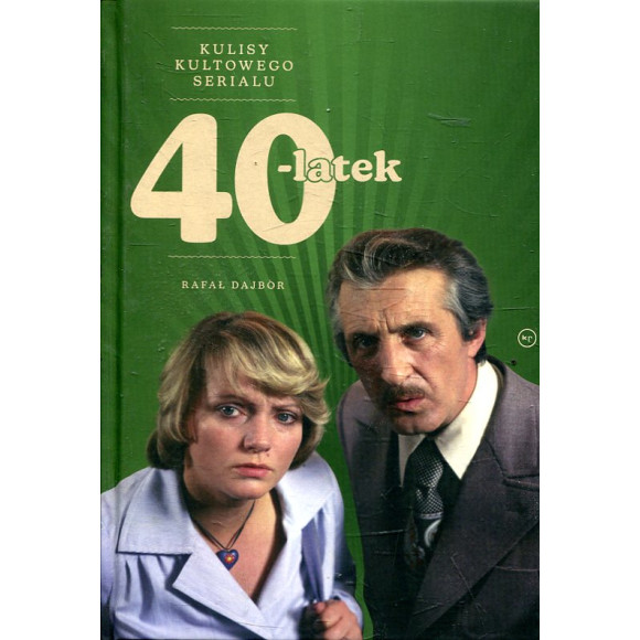 40-latek. Kulisy kultowego serialu