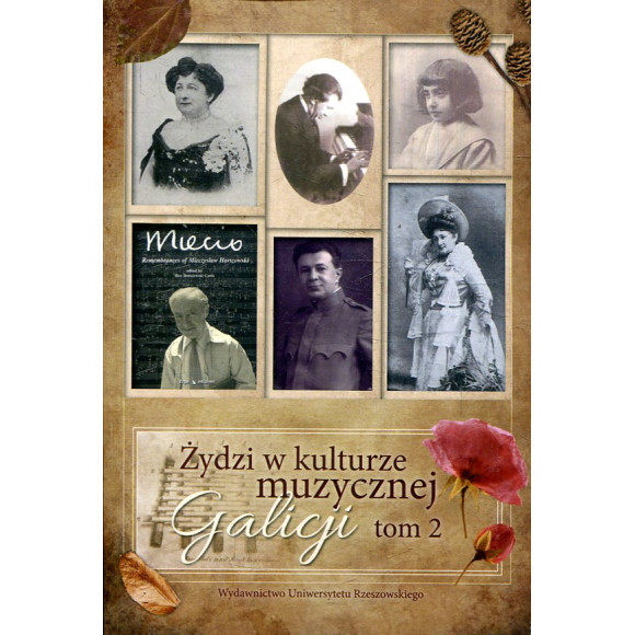 Żydzi w kulturze muzycznej Galicji, tom 2