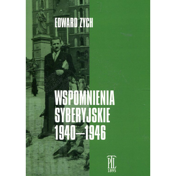 Wspomnienia syberyjskie 1940-1946,