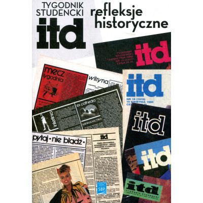 Tygodnik studencki ITD refleksje historyczne