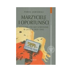 Marzyciele i oportuniści