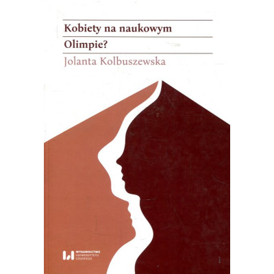 Kobiety na naukowym Olimpie?