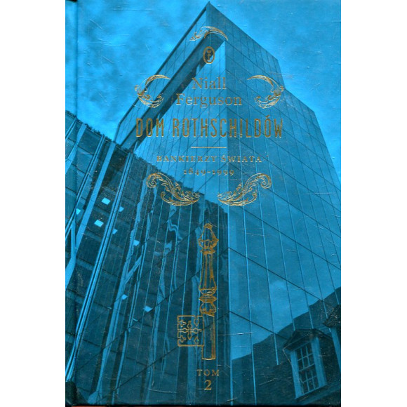 Dom Rothschildów, tom 2