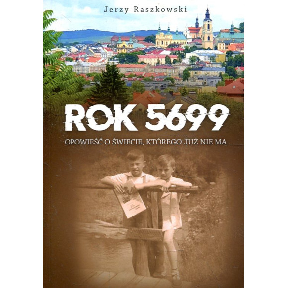 Rok 5699. Opowieść o świecie, którego nie ma