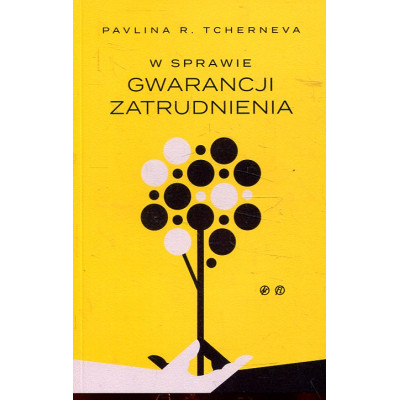 W sprawie gwarancji zatrudnienia
