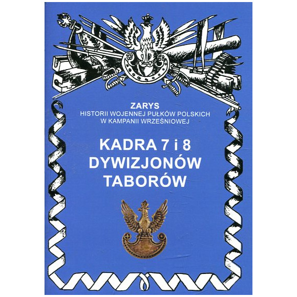 Kadra 7 i 8 dywizjonów taborów