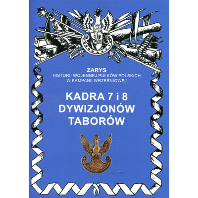 Kadra 7 i 8 dywizjonów taborów