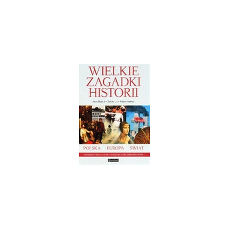 Wielkie zagadki historii