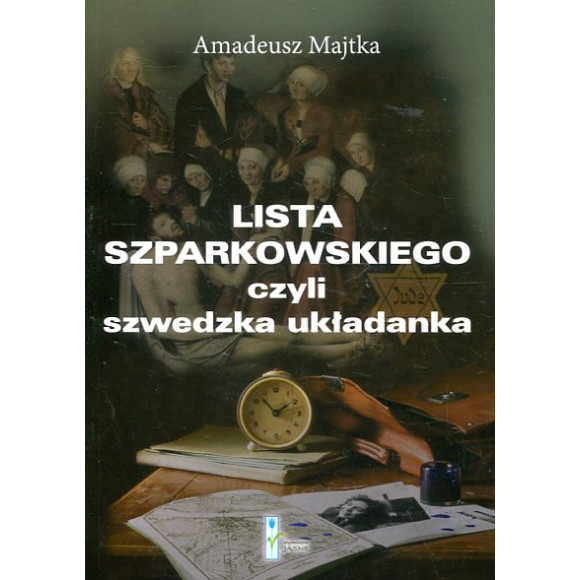 Lista Szparkowskiego, czyli szwedzka układanka