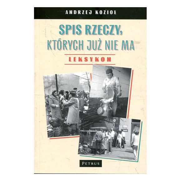 Spis rzeczy, których już nie ma
