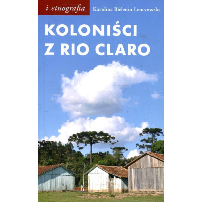 Koloniści z Rio Claro
