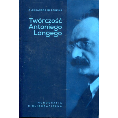 Twórczość Antoniego Langego