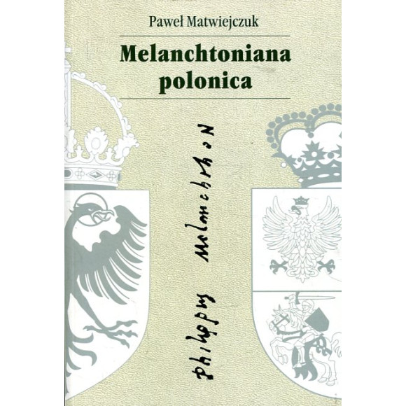 Melanchtoniana polonica