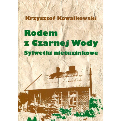 Rodem z Czarnej Wody