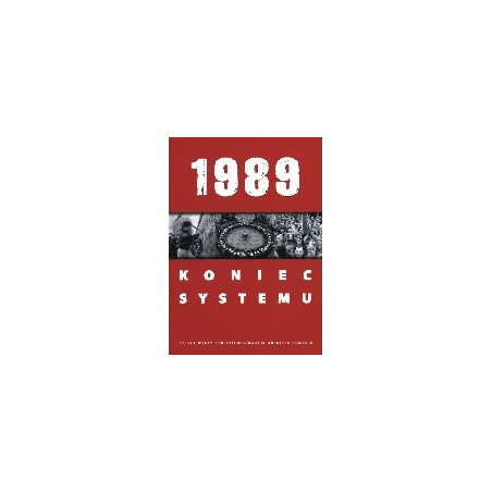 1989 Koniec systemu