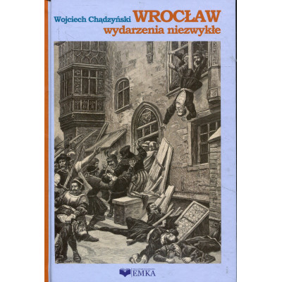 Wrocław. Wydarzenia niezwykłe
