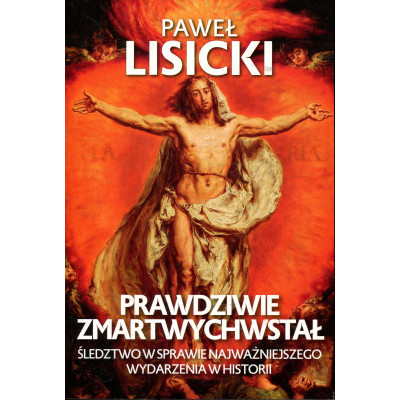 Prawdziwie zmartwychwstał