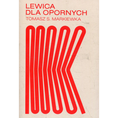 Lewica dla opornych