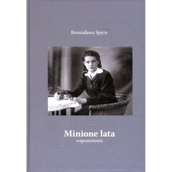 Minione lata. Wspomnienia