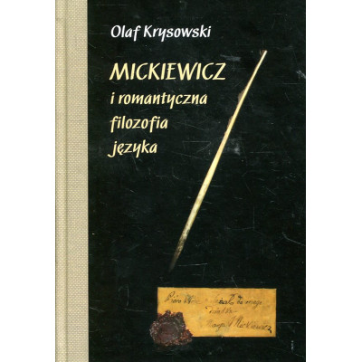 Mickiewicz i romantyczna filozofia języka