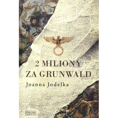 2 miliony za Grunwald