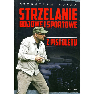 Strzelanie bojowe i sportowe z pistoletu