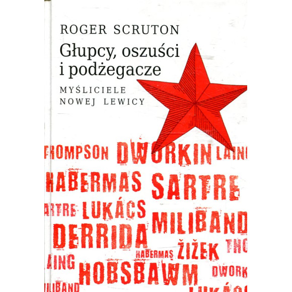 Głupcy, oszuści i podżegacze