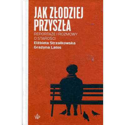 Jak złodziej przyszła