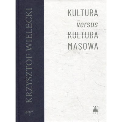 Kultura versus kultura masowa