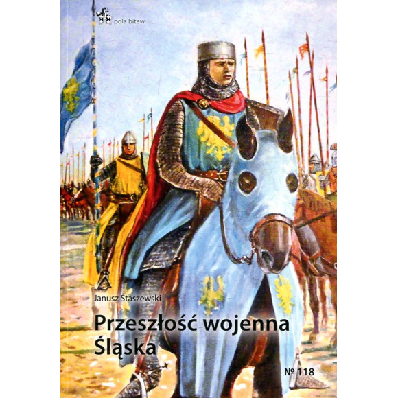 Przeszłość wojenna Śląska