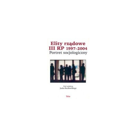 Elity rządowe III RP 1997-2004
