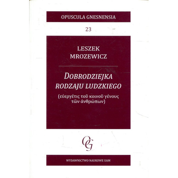 Dobrodziejka rodzaju ludzkiego