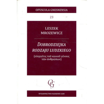 Dobrodziejka rodzaju ludzkiego