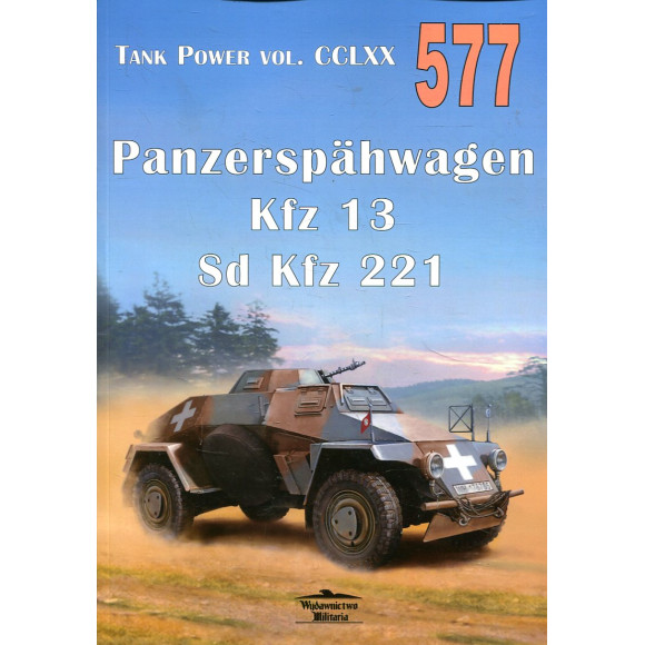 577 Panzerspahwagen Kfz 13 Sd Kfz 221