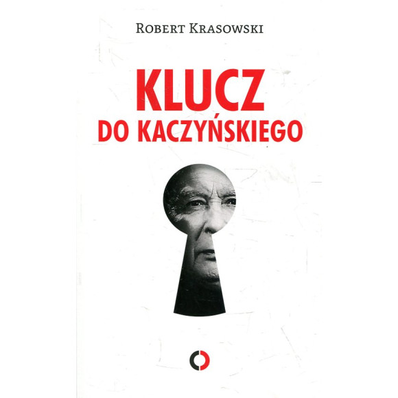 Klucz do Kaczyńskiego