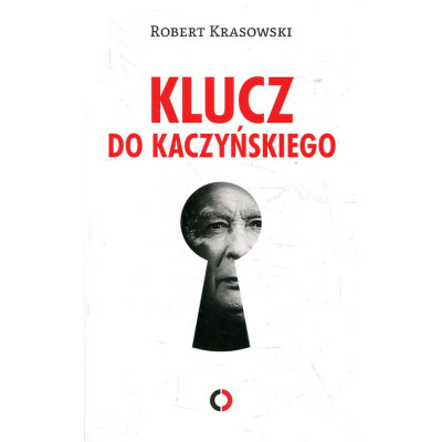 Klucz do Kaczyńskiego
