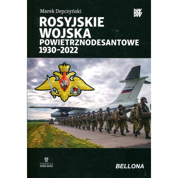 Rosyjskie wojska powietrznodesantowe 1930-2022