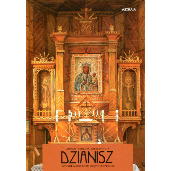 Dzianisz. Kościół Matki Bożej Częstochowskiej