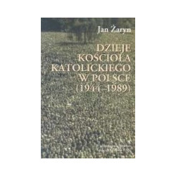 Dzieje Kościoła katolickiego w Polsce (1944-1989)