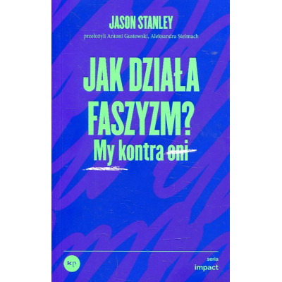 Jak działa faszyzm