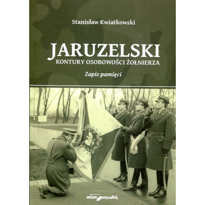 Jaruzelski. Kontury osobowości żołnierza
