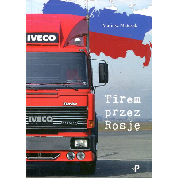 Tirem przez Rosję