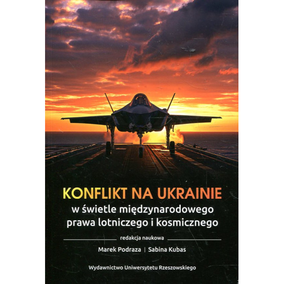 Konflikt na Ukrainie w świetle międzynarodowego prawa lotniczego i kosmicznego