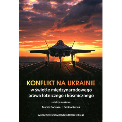 Konflikt na Ukrainie w świetle międzynarodowego prawa lotniczego i kosmicznego