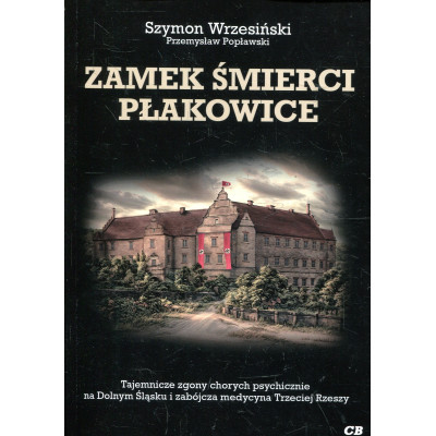 Zamek Śmierci Płakowice