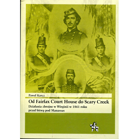 Od Fairfax Court House do Scary Creek
