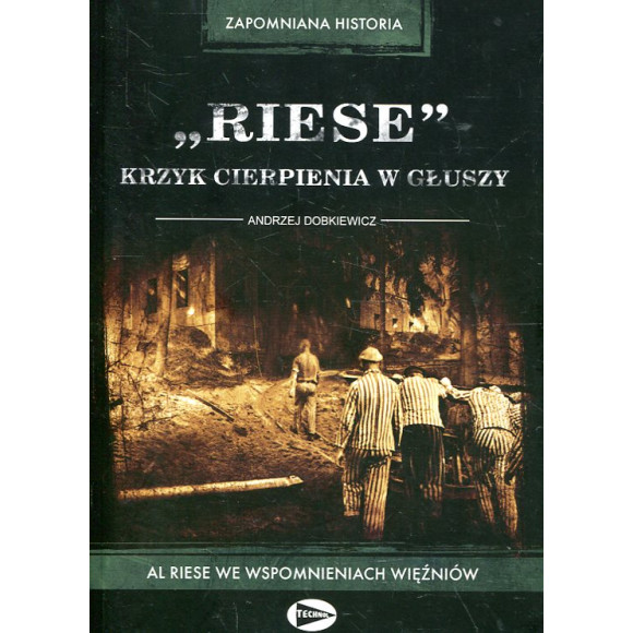 Riese – krzyk cierpienia w głuszy