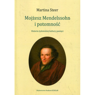 Mojżesz Mendelssohn i potomność