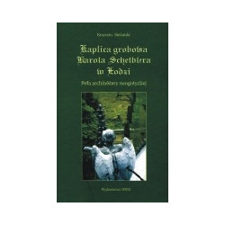 Kaplica grobowa Karola Scheiblera w Łodzi